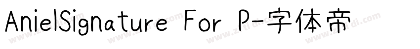 AnielSignature For P字体转换